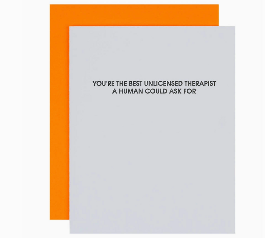 Unlicensed Therapist Letterpress Greeting Card