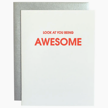 Look At You Being Awesome Letterpress Greeting Card