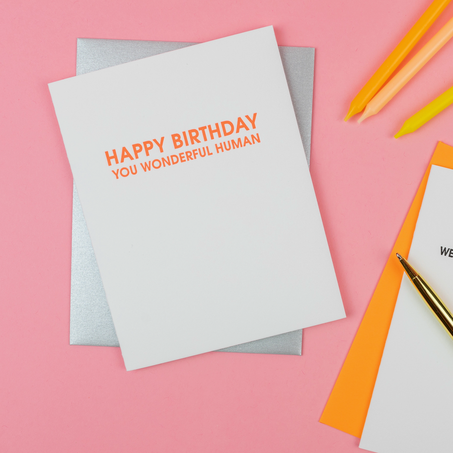 Wonderful Human Birthday Letterpress Card