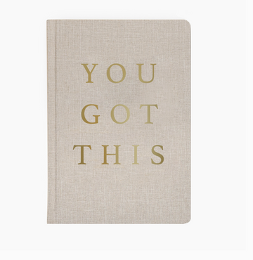 You Got This - Tan and Gold Foil Fabric Journal